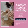 Candle Small Business Workshop with Kit- 10 variants - Image 11