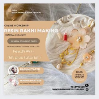 Resin rakhi making workshop (Online tutorial )